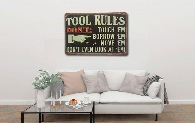 Tool Rules Sign Metal Poster